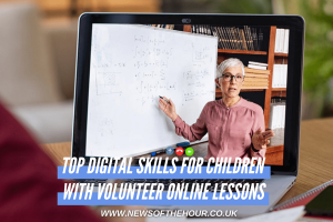 The Top Digital Skills For Children Can Learn With 1HOUR Volunteer Online Lessons