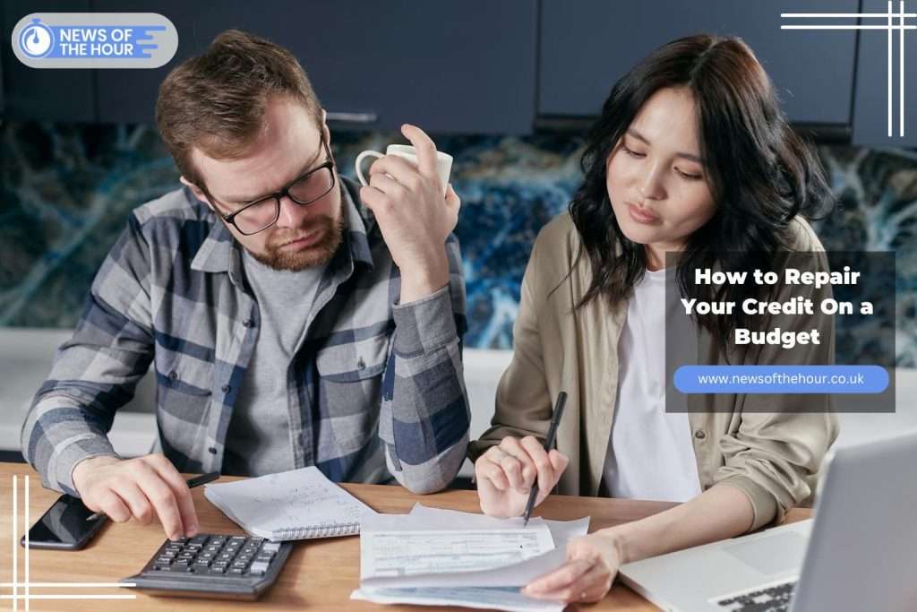 how-to-repair-your-credit-on-a-budget